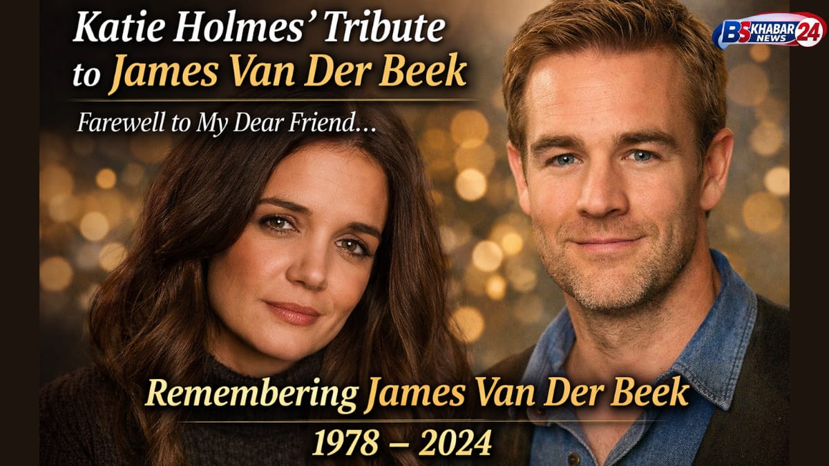 Katie Holmes tribute to late Dawson’s Creek co-star James Van Der Beek after his death at 48