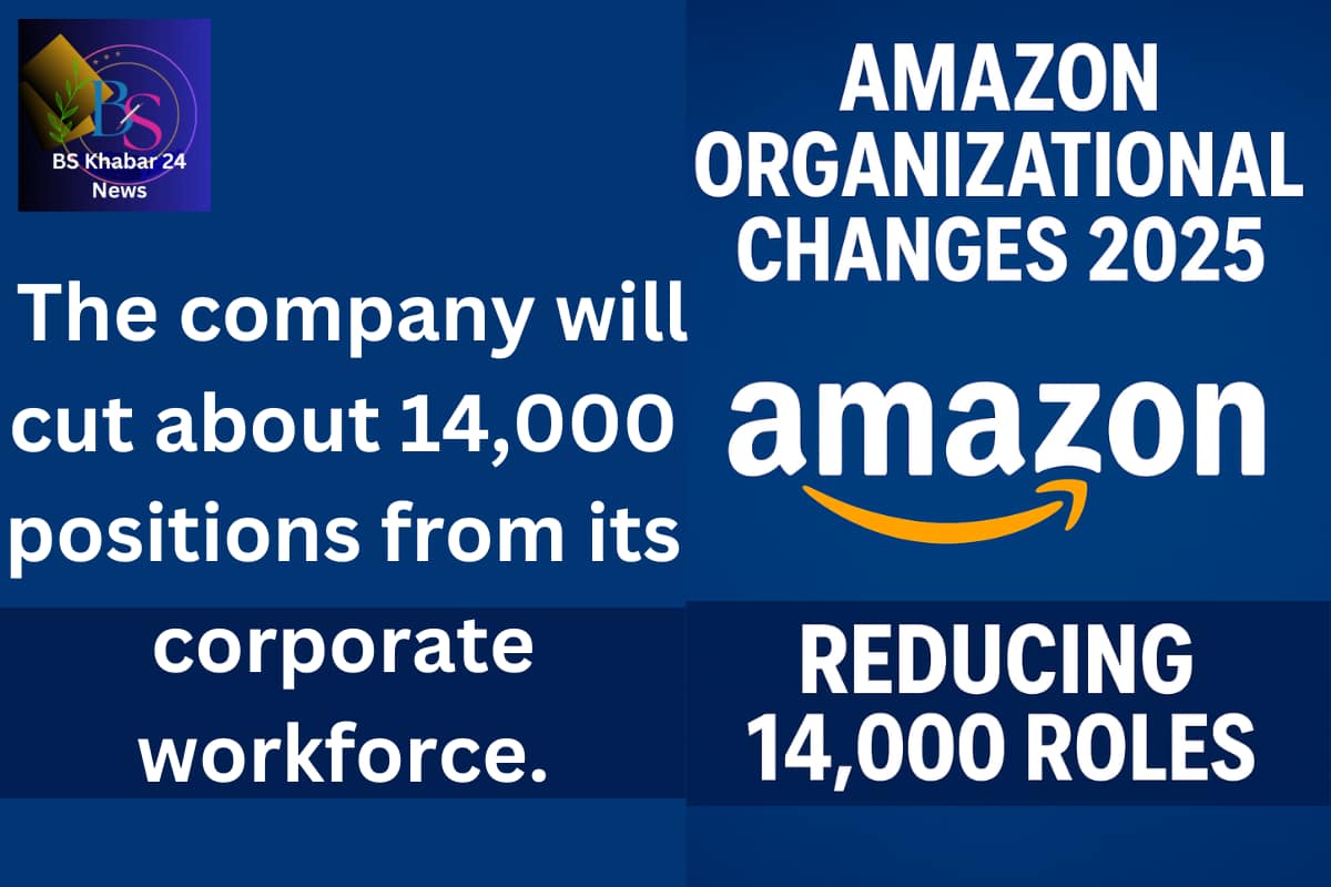 Amazon Organizational Changes 2025 graphic showing the Amazon logo and a headline announcing the reduction of 14,000 corporate roles during restructuring.