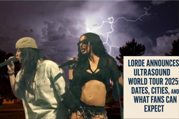 Lorde Announces Ultrasound World Tour 2025