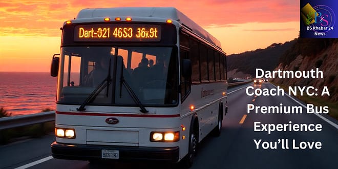 Dartmouth Coach NYC: A Premium Bus Experience You’ll Love